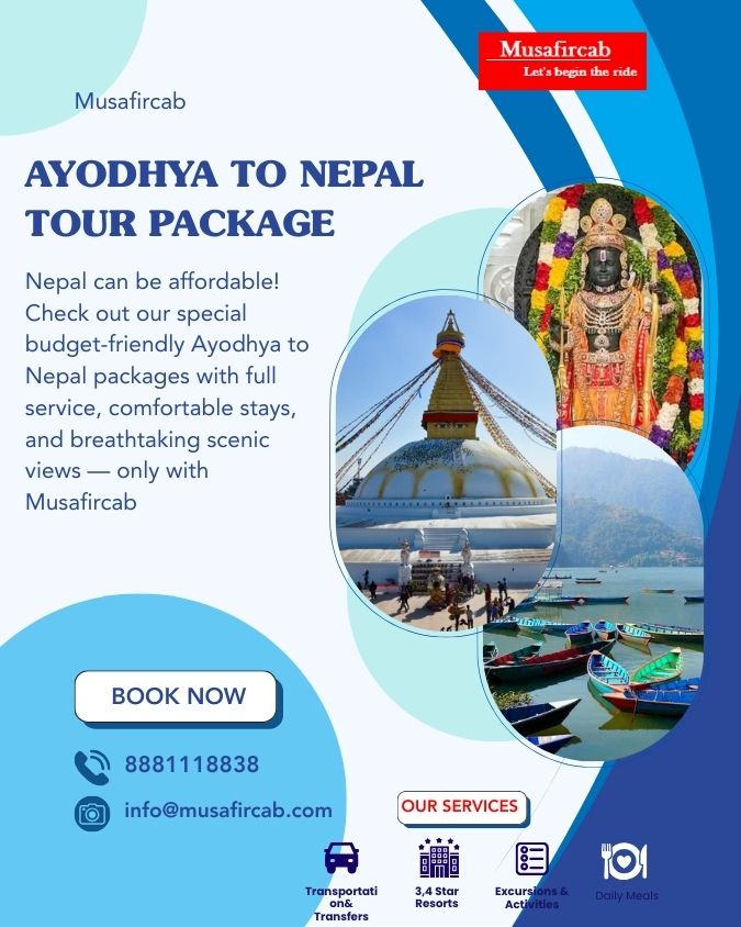 Ayodhya to Nepal Tour Package – A Journey of Heritage